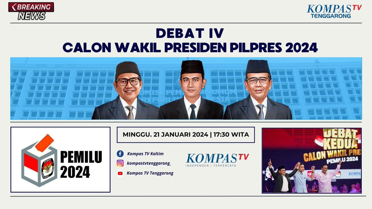 Kompastv_tgr's tweet photo. Sahabat Kompas TV! Jangan lupa saksikan debat ke IV antar Calon Wakil Presiden di Pilpres 2024.

Saksikan hanya Di KOMPAS TV TENGGARONG, mulai pukul 17.30 WITA

https://t.co/zpVK0Oy166

#DebatCawapres #kompastvnetwork #pemilu2024dikompastv #BreakingNews #Pilpres2024 https://t.co/PhwIzlFX8X