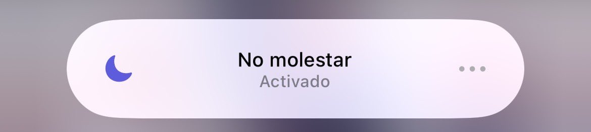 Una vez pones el modo "no molestar" no paras nunca.