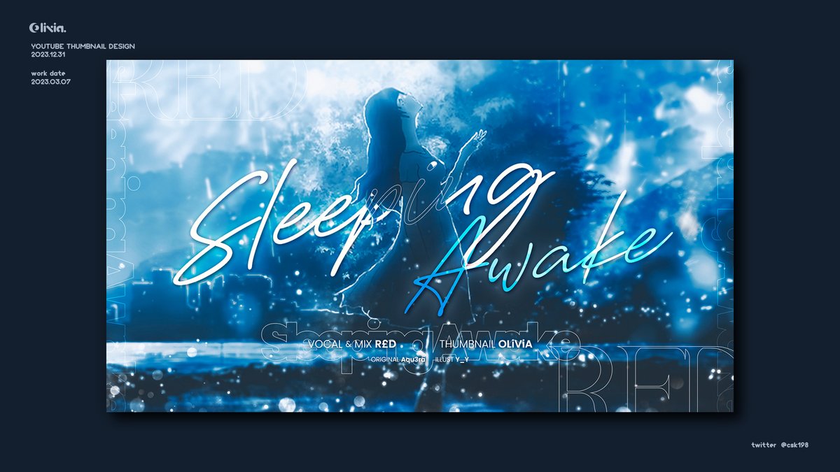 csk198_official's tweet photo. 【 OLiViA Design Work 】
RED - Sleeping Awake
RED (@RED_iscover) Youtube Thumbnail Design
* Please do not use this work for anyone other than yourself.
#디자인_커미션
#올리비아_디자인
#올뱌_디자인
#OLiViA_Design
#logo #作字
#oliviadesign
#THUMBNAIL_DESIGN https://t.co/4R1UOgONr4