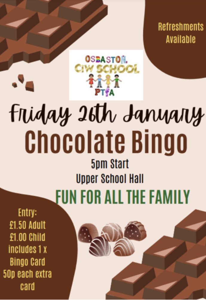 OsbastonPTFA's tweet photo. 🍫 Chocolate Bingo Night! 🍫

🍫Friday 26th January 
🍫Upper School Hall
🍫5pm start

No booking required just turn up on the night.

Non-uniform day on Friday to support the event, donate some chocolate and wear non-uniform!

#osbasptfa #fundraiser #fundraising #chocolatebingo https://t.co/wxmBONWWtI