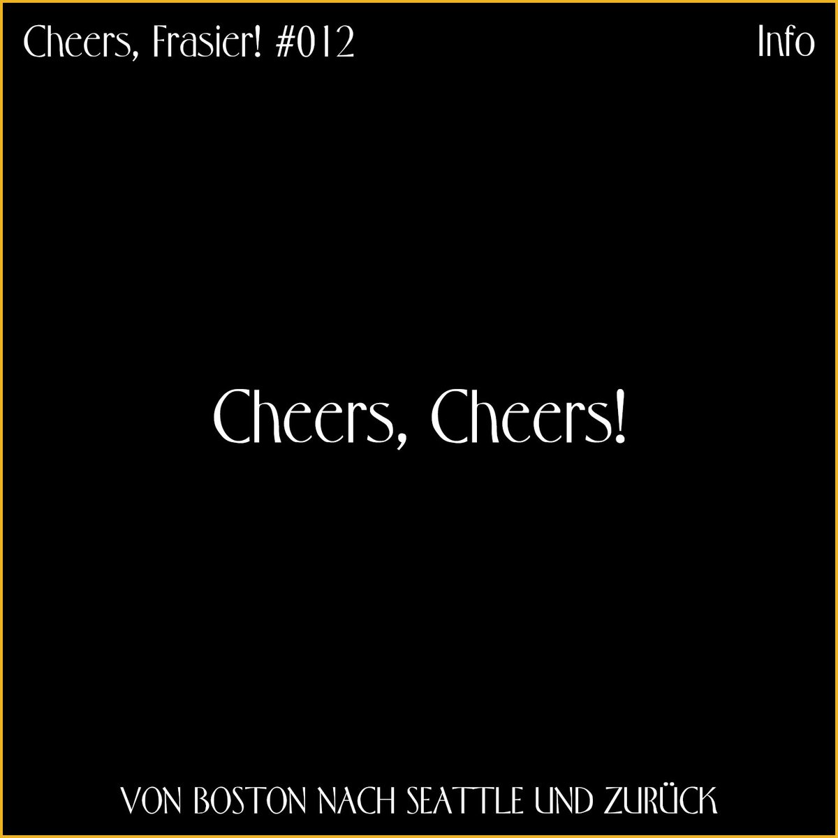 Cheers, Frasier! #012 – Cheers, Cheers!

cheers-frasier.de/2024/01/21/che…
