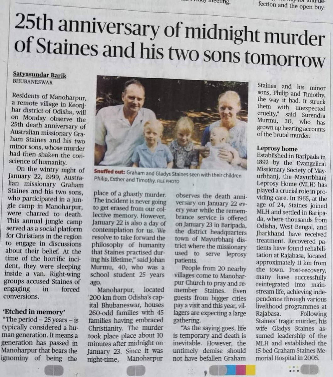 25 years ago tomorrow, on the night of 22nd of January 1999, Graham Staines and his two young children were burnt alive by the right wing Hindu nationalists. KR Narayanan, the then - Indian President, condemned the murder as one of the darkest deeds.