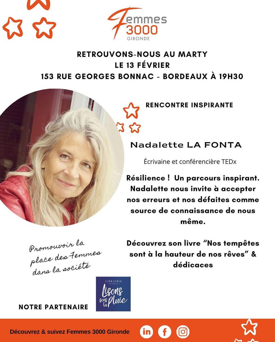 🌟 Je suis ravie de vous convier à une soirée exceptionnelle avec Femmes 3000 Gironde. Rejoignez-nous pour une discussion enrichissante sur la résilience et le pouvoir transformatif de nos erreurs.

📅 Rendez-vous le 13 février à 19h30 au Marty, 153 Rue Georges Bonnac, Bordeaux.