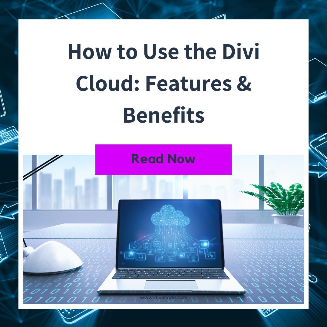 divimode's tweet image. ☁️🌟 Harness the Power of Divi Cloud: Unveiling Features &amp;amp; Benefits! 

Delve into the complete guide here: buff.ly/40xU70M 

💻✨ #DiviCloud #WebDesign #FeaturesAndBenefits #DesignWorkflow