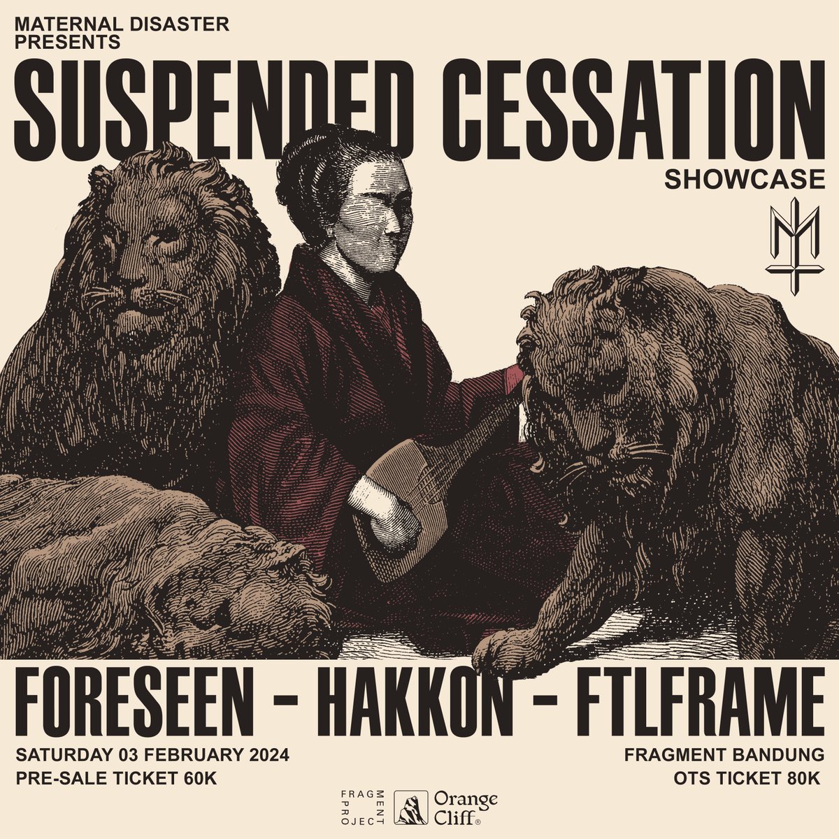 foreseenfuzz's tweet photo. Suspended Cessation: an intimate showcase by Foreseen &amp; Hakkon, accompanied by FTLFRAME.
3 February 2024 at Fragment Project, Bandung. Tickets in bio.

Presented by @maternalDSSTR, organized by @OrangeCliff &amp; FragmentProject.
Artwork by @doomolith.

SEE YOU 👁️
#SuspendedCessation https://t.co/Vf6fgErM42