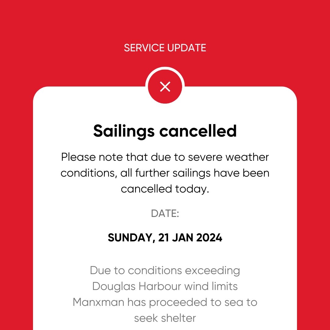 Due to the severe weather of Storm Isha, all further sailings are cancelled today. Please see steam-packet.com/latestsailings