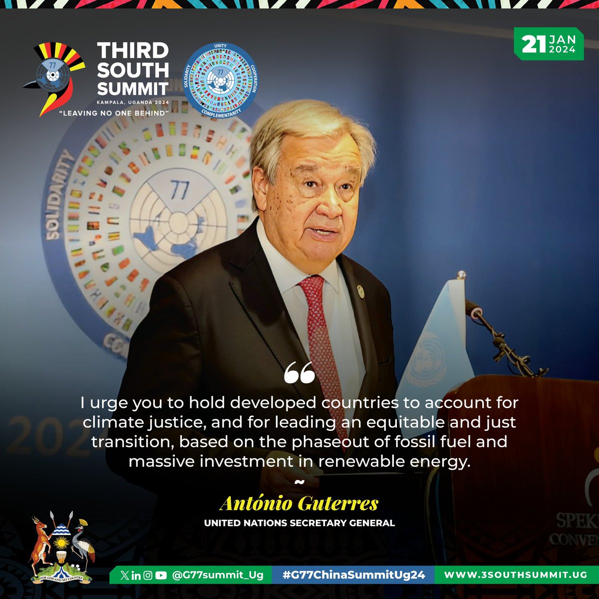 #G77ChinaSummitUg24 Focus on renewed International efforts for peace, financing for sustainable development and climate action; Secretary General of the @UN, António Guterres #G77ChinaSummitUg24