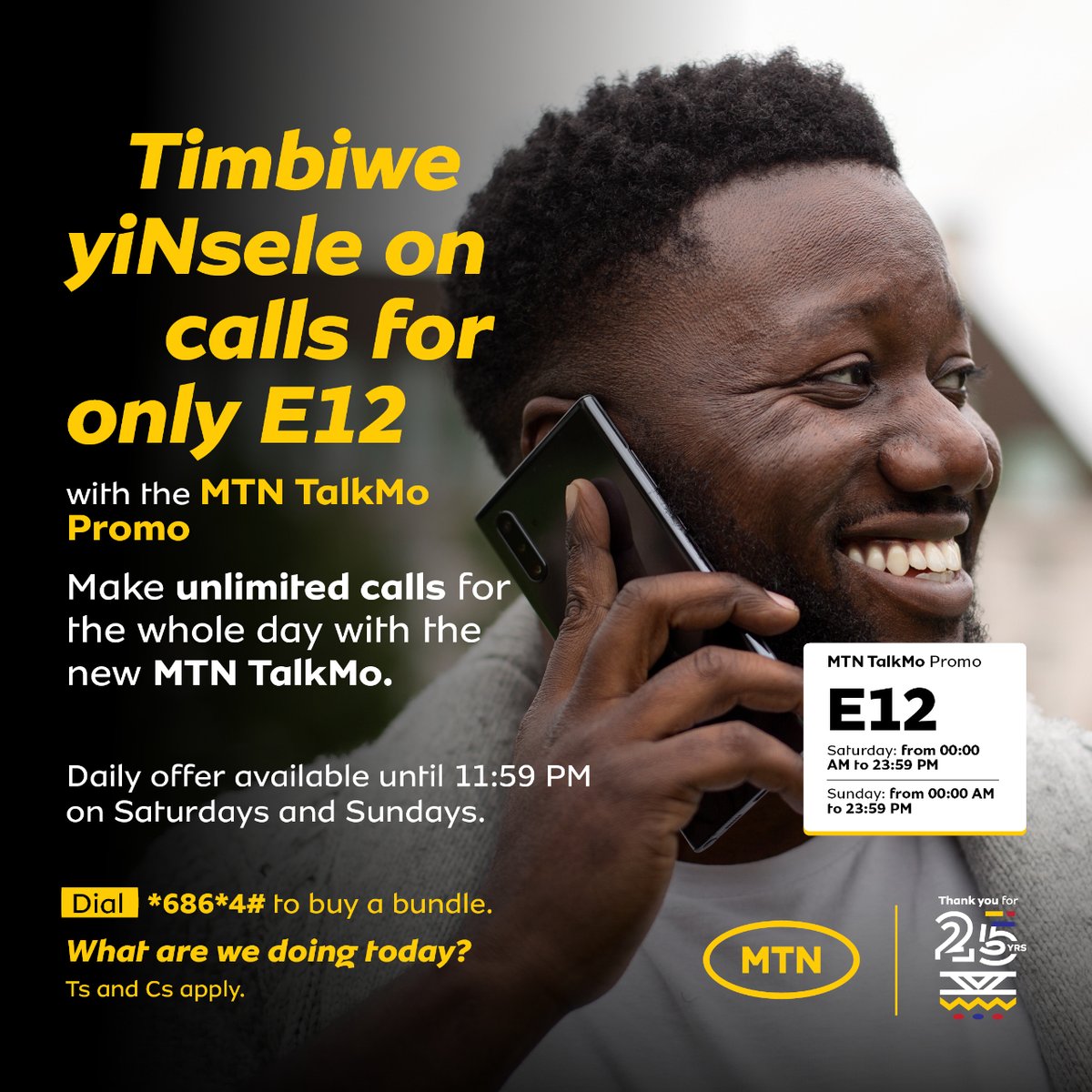 MTNEswatini's tweet photo. Shaya waya-waya with unlimited for the whole day for only E12. Simply dial *686*4# ๐คณ
#TalkMo #UmlimitedVoice https://t.co/N87LDos8ML
