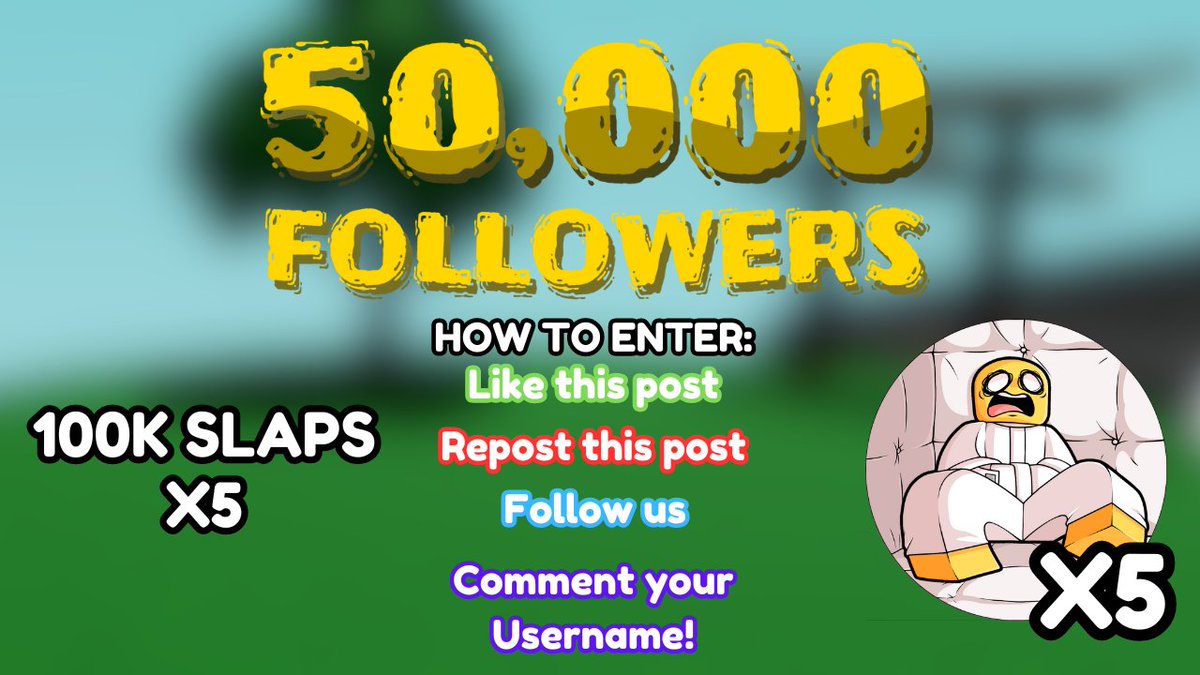 As a token of our gratitude for getting us to 43k Followers, get us to 50k Followers and we will give...
5 LUCKY PEOPLE
The "Certified Admin" Badge AND 100K Slaps
The requirements to enter can be found within the image below.