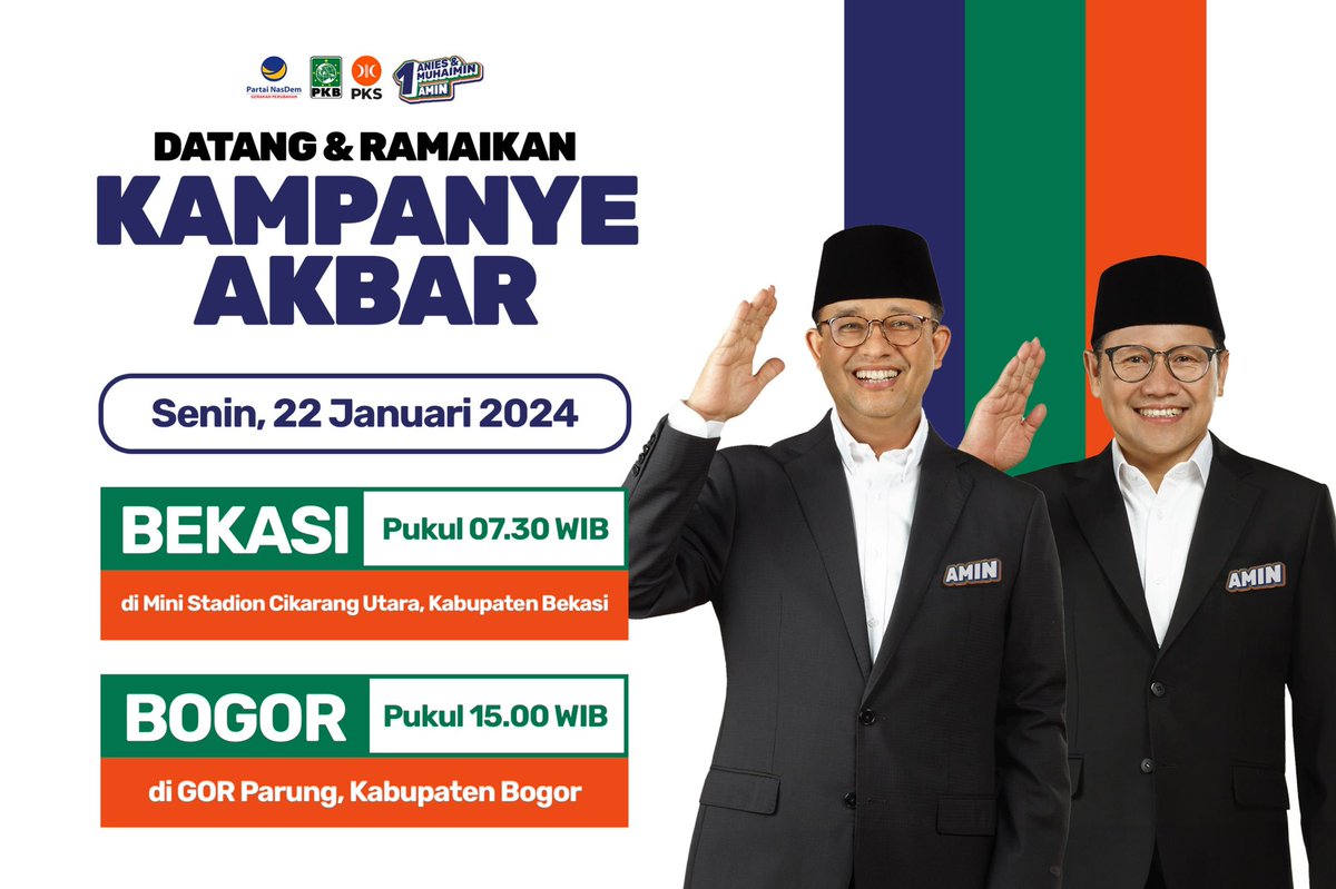 Datang dan ramaikan Kampanye Akbar AMIN!

Senin, 22 Januari 2024 di Stadion Mini Cikarang Utara, Kab. Bekasi dan GOR Parung, Kab. Bogor.

Sampai jumpa dan bersiap menyambut Indonesia Jujur, Adil, dan Makmur untuk Semua!

#AMINAjaDulu #EkspedisiAMIN
