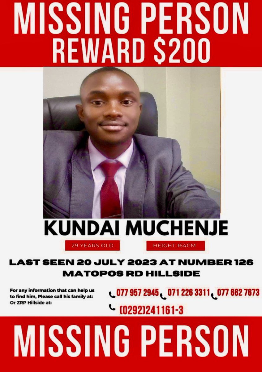 If anyone has information of Kundai Muchenje’s whereabouts please kindly assist by contacting 0788301366, 0715094285 and the numbers on the poster. Your support will be greatly appreciated. 🙏