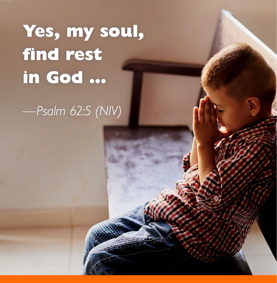Yes, my soul, find rest in God; my hope comes from him. Truly he is my rock and my salvation; he is my fortress, I will not be shaken. —Psalm 62:5–6 (NIV)
