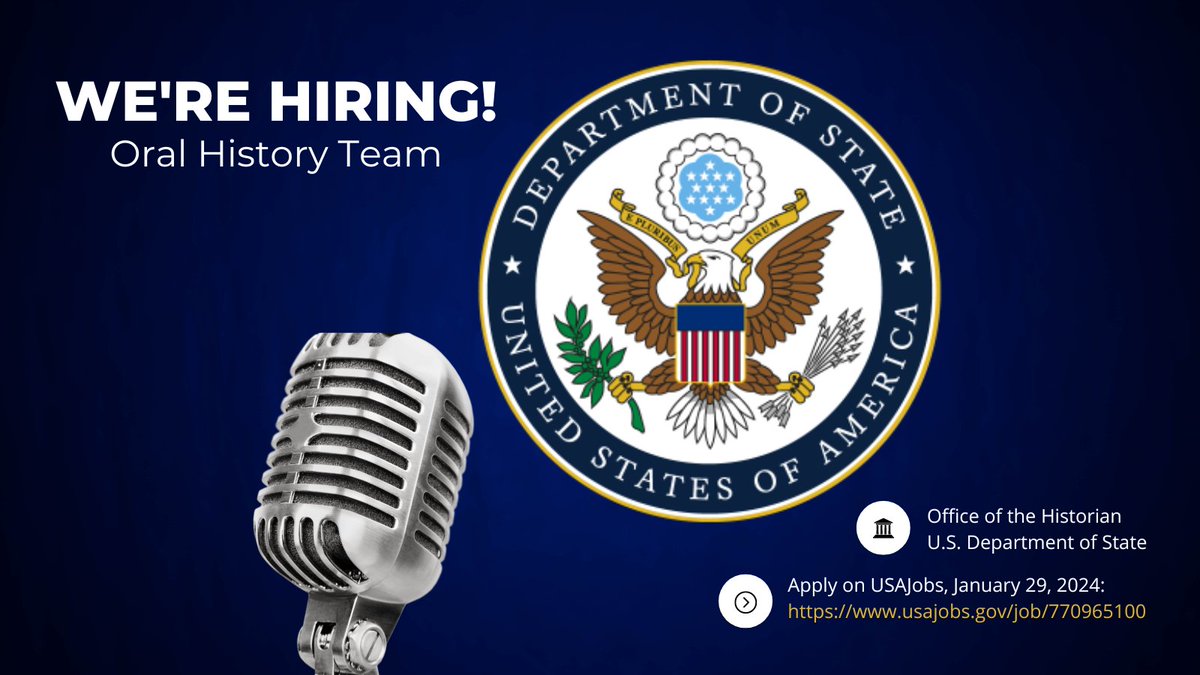 Want to play a part in documenting recollections of U.S. diplomats? Apply to join the @HistoryAtState Oral History Team! DEADLINE: Jan. 29, 2024 usajobs.gov/job/770965100