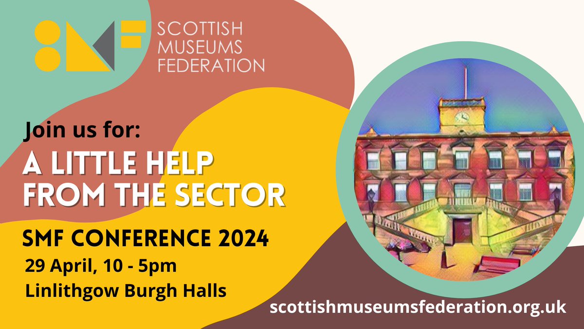 Find out more info on our website scottishmuseumsfederation.org.uk