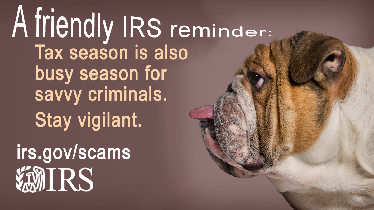 New scams are constantly popping up, especially those pretending to be from #IRS. Here’s a #FriendlyReminder to stay vigilant and report scammers: irs.gov/scams