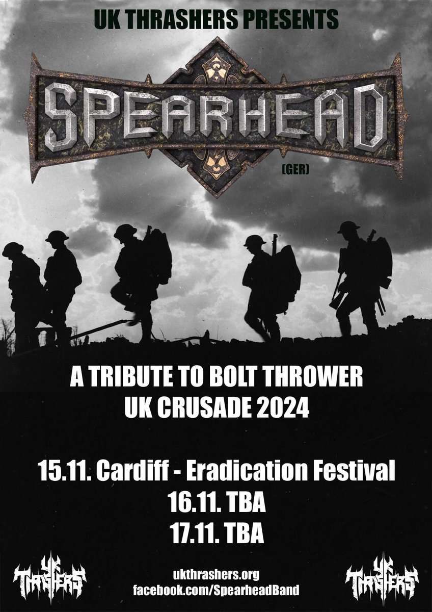 Worldeater667's tweet photo. 🇬🇧 The War Master is about to return to its home country as #boltthrower tribute band SPEARHEAD are scheduled for a UK mini tour in the fall of 2024, starting with Eradication Festival in Cardiff. Stay tuned for more info. Forever loyal to Bolt Thrower!🇬🇧 https://t.co/k8srZ7gV9Q