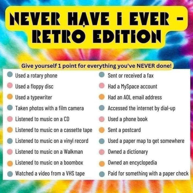 Let's see how old you really are!   1 point for everything you've NEVER done! https://t.co/gpQ6Vcosb