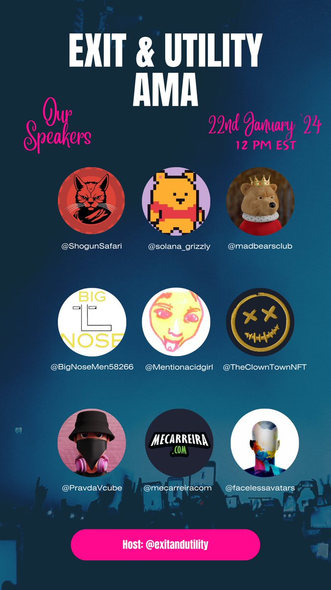 exitandutility's tweet photo. Participate in the Monday Motivation AMA with us 🔥

Our Incredible Speakers 🗣️
@madbearsclub
@solana_grizzly
@shogunSafari
@PravdaVcube
@facelessavatars
@PawpularApp
@BigNoseMen58266
@Mentionacidgirl
@TheClownTownNFT

Set your Reminder now ⏰
🔗 https://t.co/zKioOgTl9E https://t.co/d1MDCo32qo