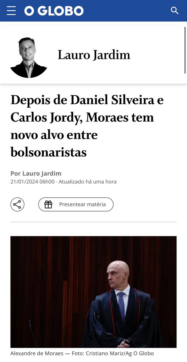 O Globo, órgão de propaganda do regime Supremo-PT, anuncia com a maior naturalidade do mundo que um ministro da corte constitucional definiu um novo alvo na oposição. Há quem chame esse arranjo de 'democracia'.