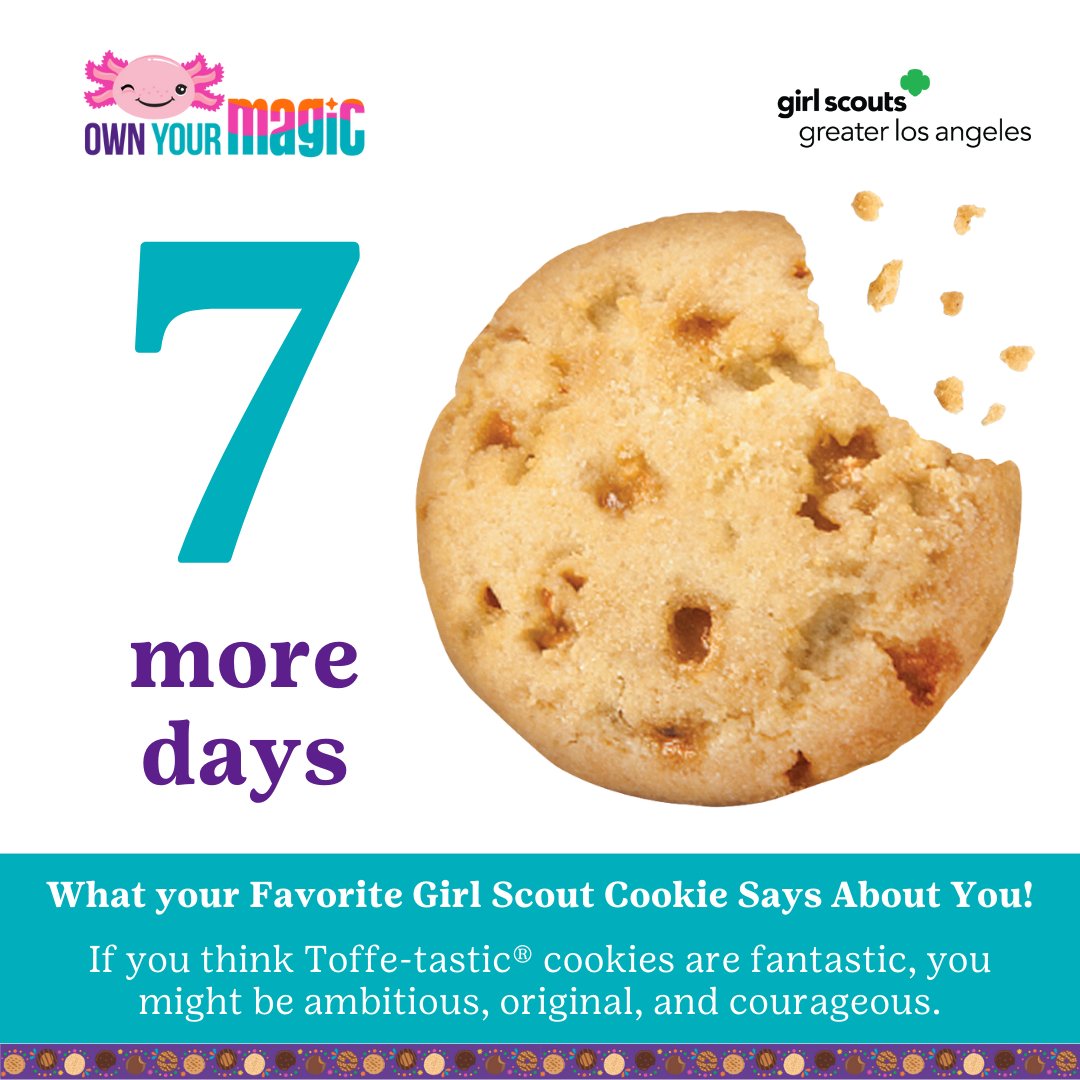 🥳🍪 7 days to Toffee-tastic! Get ready for the buttery, gluten-free goodness that's just a week away. #ToffeeTastic #GirlScoutCookieSeason #GirlScoutCookies #GSGLA girlscoutsla.org/en/cookies.html