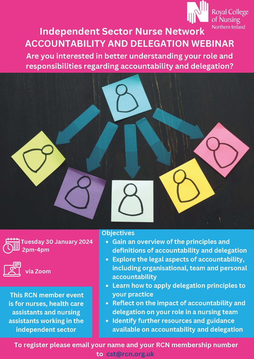 RCN Northern Ireland (@rcn_ni) on Twitter photo Join us for a free webinar on 30 January 2024, hosted by the Independent Sector Nurse Network. Enhance your knowledge on accountability and delegation in nursing. Reserve your spot by emailing cst@rcn.org.uk with your name and RCN number. #NursingWebinar #ProfessionalDevelopment Join us for a free webinar on 30 January 2024, hosted by the Independent Sector Nurse Network. Enhance your knowledge on accountability and delegation in nursing. Reserve your spot by emailing cst@rcn.org.uk with your name and RCN number. #NursingWebinar #ProfessionalDevelopment