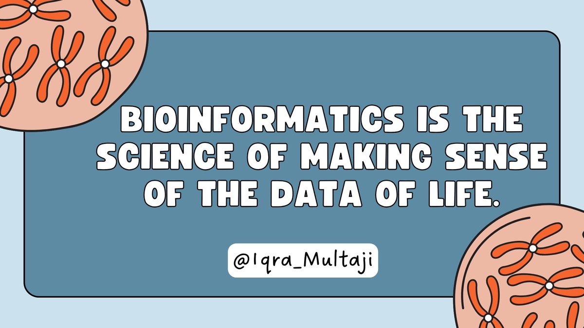 Iqra_Multaji's tweet photo. Bioinformatics is the science of making sense of the data of life.

#Bioinformatics #DataScience #life #data #Science 
#technology https://t.co/txgNCiRNy2