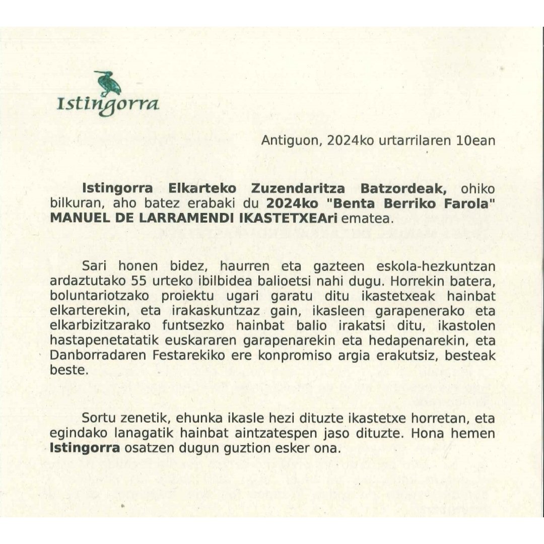 larramendibidea's tweet photo. Eskerrik asko bihotz-bihotzez! Antiguako Istingorra Elkarteak 2024ko "Benta Berriko Farola" eman izana ohore bat da. Este reconocimiento refleja el trabajo, dedicación y pasión que todxs los miembrxs de Larramendi hemos invertido en la educación a lo largo de los años. https://t.co/JR59JipJih