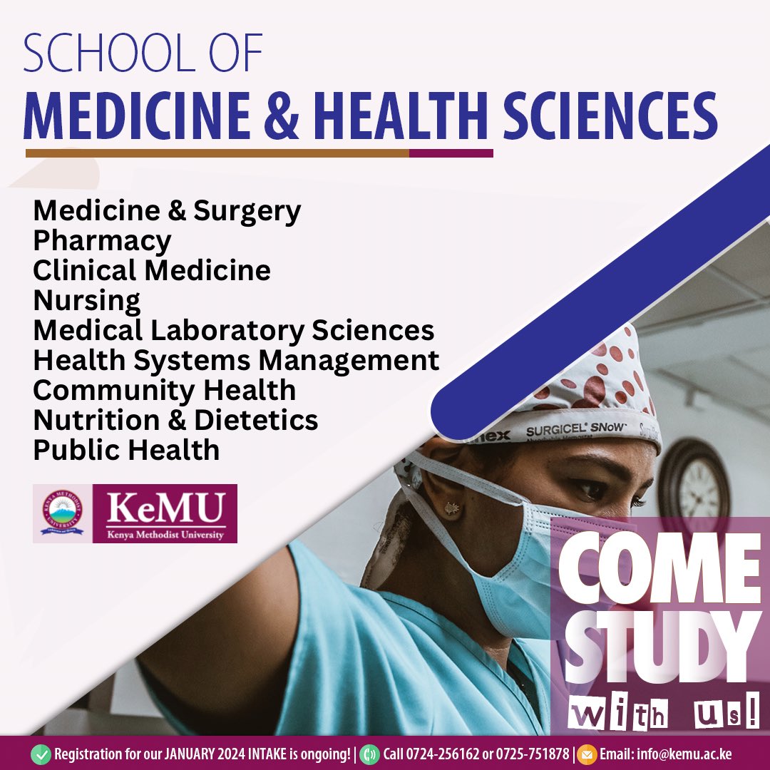 👩‍⚕️🎓 Embark on Your Healthcare Journey with KeMU's School of Medicine & Health Sciences! Explore Our Dynamic Undergraduate Programs! 

Visit kemu.ac.ke to Secure Your Spot! 🗓️🔗

#KeMUMedicineUndergrad #JanuaryIntake2024 #FutureHealthLeaders