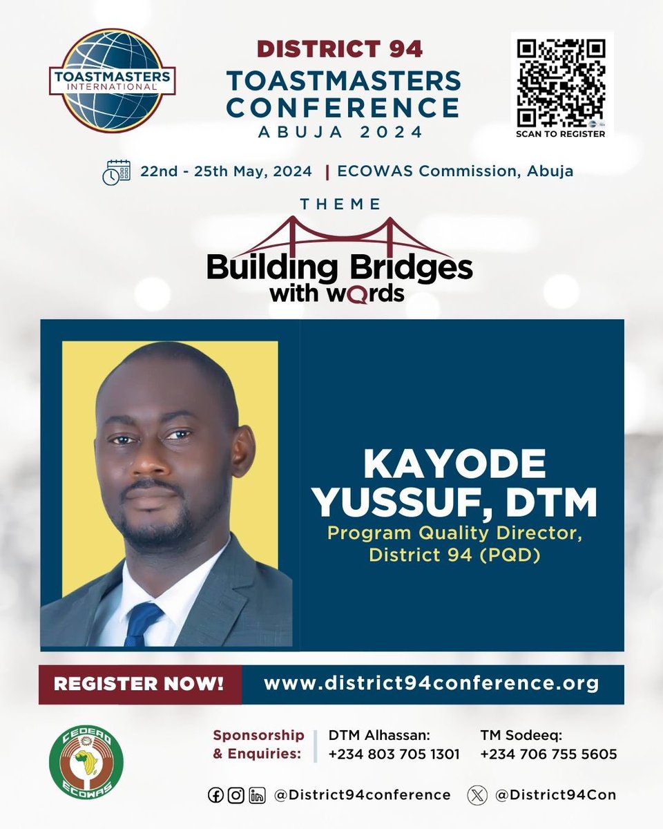 Do you know you can BUILD BRIDGES WITH WORDS? 

Join the greatest meetup of leaders across Africa in May 2024! 

Meet: KAYODE YUSSUF, DTM

Register Here: 👇🏽

district94conference.org

Contact Us: bit.ly/District94

Mercy George-Igbafe 
Lead, Digital Marketing