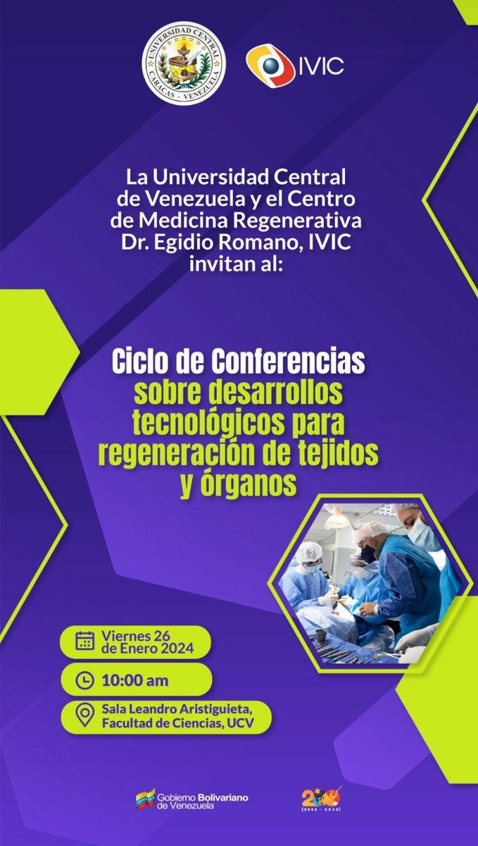 Mincyt_VE's tweet photo. #Entérate | IVIC y UCV ofrecerán ciclo de conferencias «Desarrollos Tecnológicos para Regeneración de Tejidos y Órganos»

📅Se realizarán el viernes 26 de enero de 2024. 

Más detalles ▶️https://t.co/TBQq8Un1bR

#CienciaParaLaVida #VenezuelaHumanista https://t.co/MFvIVsZ1mQ