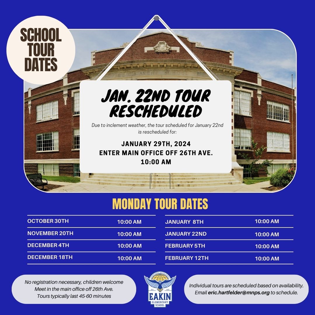 Due to schools closing for inclement weather, the school tour for tomorrow (1/22) is rescheduled for 1/29/24.
