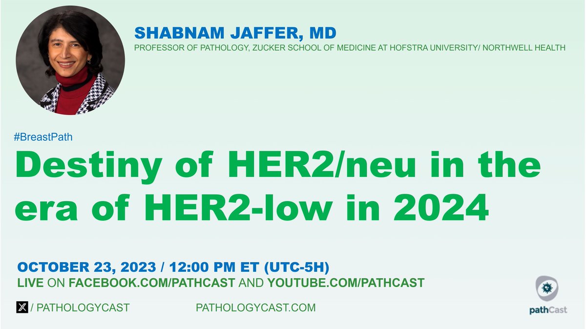 pathologyCast's tweet photo. #BREASTPATH Destiny pf HER2/neu in the era of HER2-low in 2024 (Dr. Shabnam Jaffer, MD, Professor of Pathology, Zucker School of Medicine @HofstraU @NorthwellHealth) 
🗓️ Jan 23, 2024 - 12:00 PM (ET, NYC) https://t.co/1XjFED4AhJ