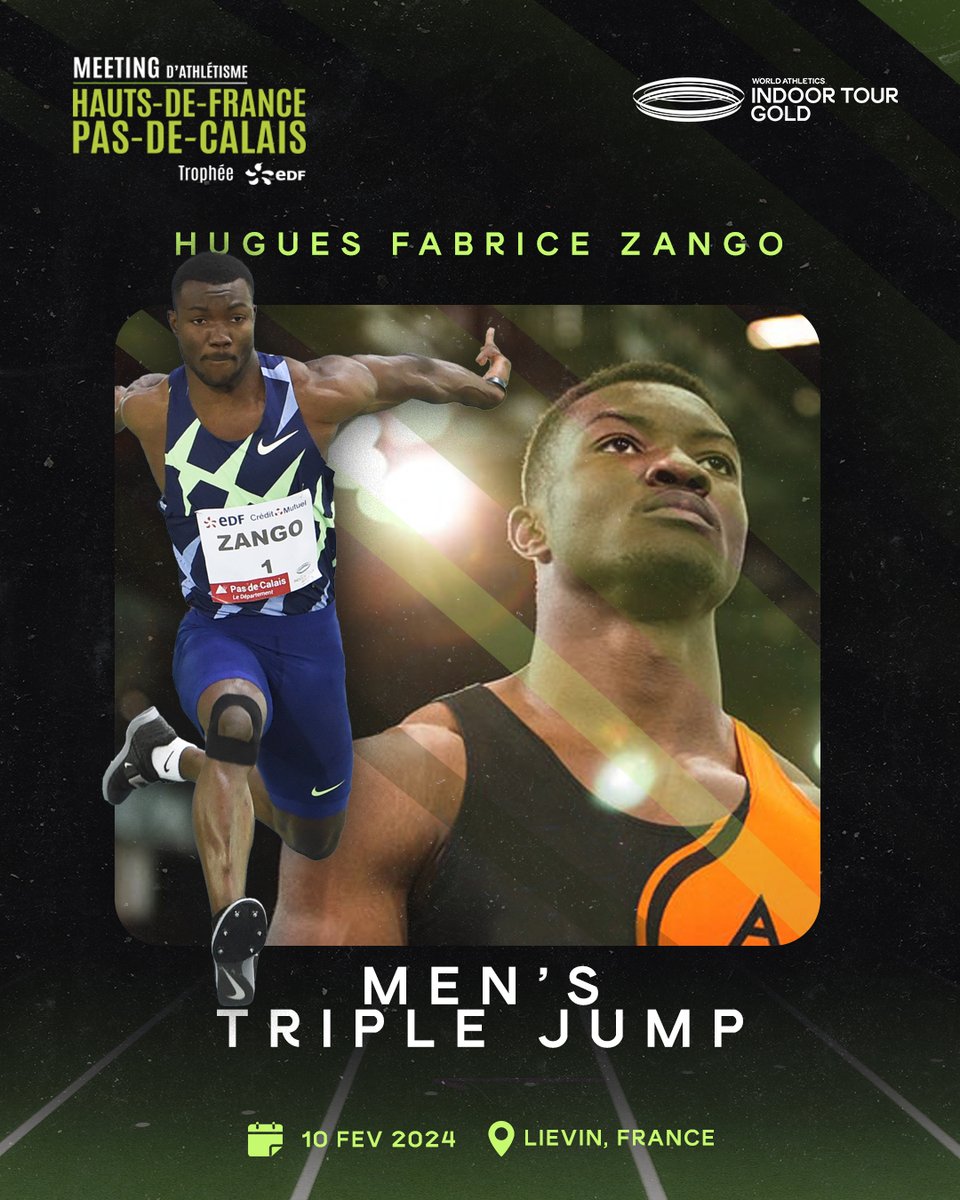 ⚡️ILS SERONT À LIEVIN Le régional @HuguesZango_TS 🇧🇫de @ArtoisAthletism s'attaquera à son propre record du🌍 💥Recordman du🌍triple-saut indoor 2021 🥇Champ du🌍2023 🥈Vice-champ du🌍2022🥉JO 2021 @WorldAthletics #WorldIdoorTour #Gold✨ @hautsdefrance @pasdecalais62 @EDF_HDF