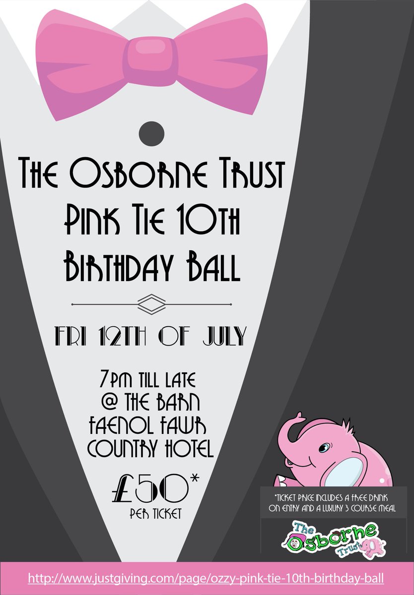 Our Pink Tie 10th Birthday Ball, secure your seat and guarantee you’ll be there with with a £10 deposit per person via justgiving.com/page/ozzy-pink… Full ticket price is £50 & includes a free drink on arrival, 3 course meal & guaranteed a night of entertainment.