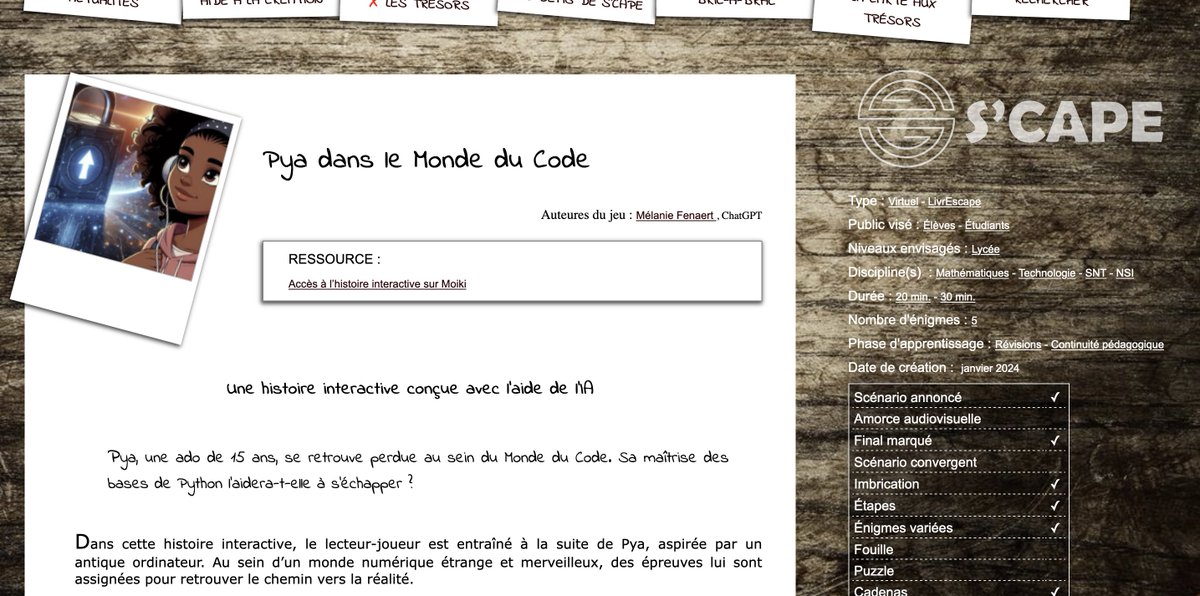 ScapEdu's tweet image. Pya dans le Monde du Code

🤖Une histoire interactive pour réviser les bases de #Python en #SNT #NSI, créée par @melfenaert et ses deux #IA-ssistants. Sur @MoikiStories.

✍️On vous dit tout sur S'CAPE : scape.enepe.fr/pya-monde-code…

#LDVELH #escapegame