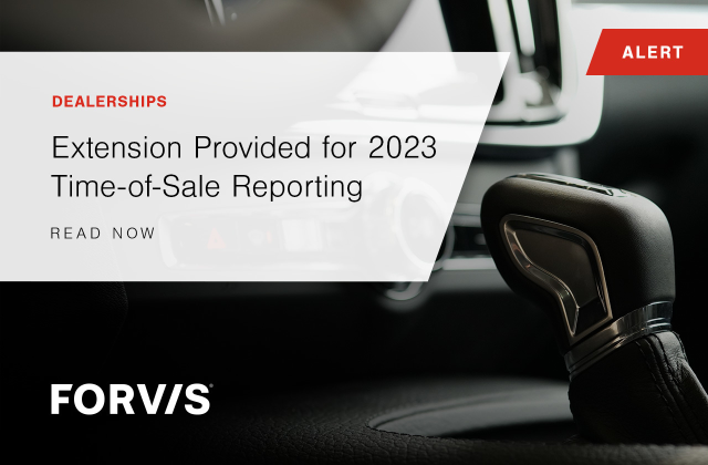 .<a href="/FORVIS/">FORVIS</a> provides details on a recent deadline extension from the IRS for dealers to provide time-of-sale reports for qualifying clean vehicle sales: bit.ly/4b4YGVi