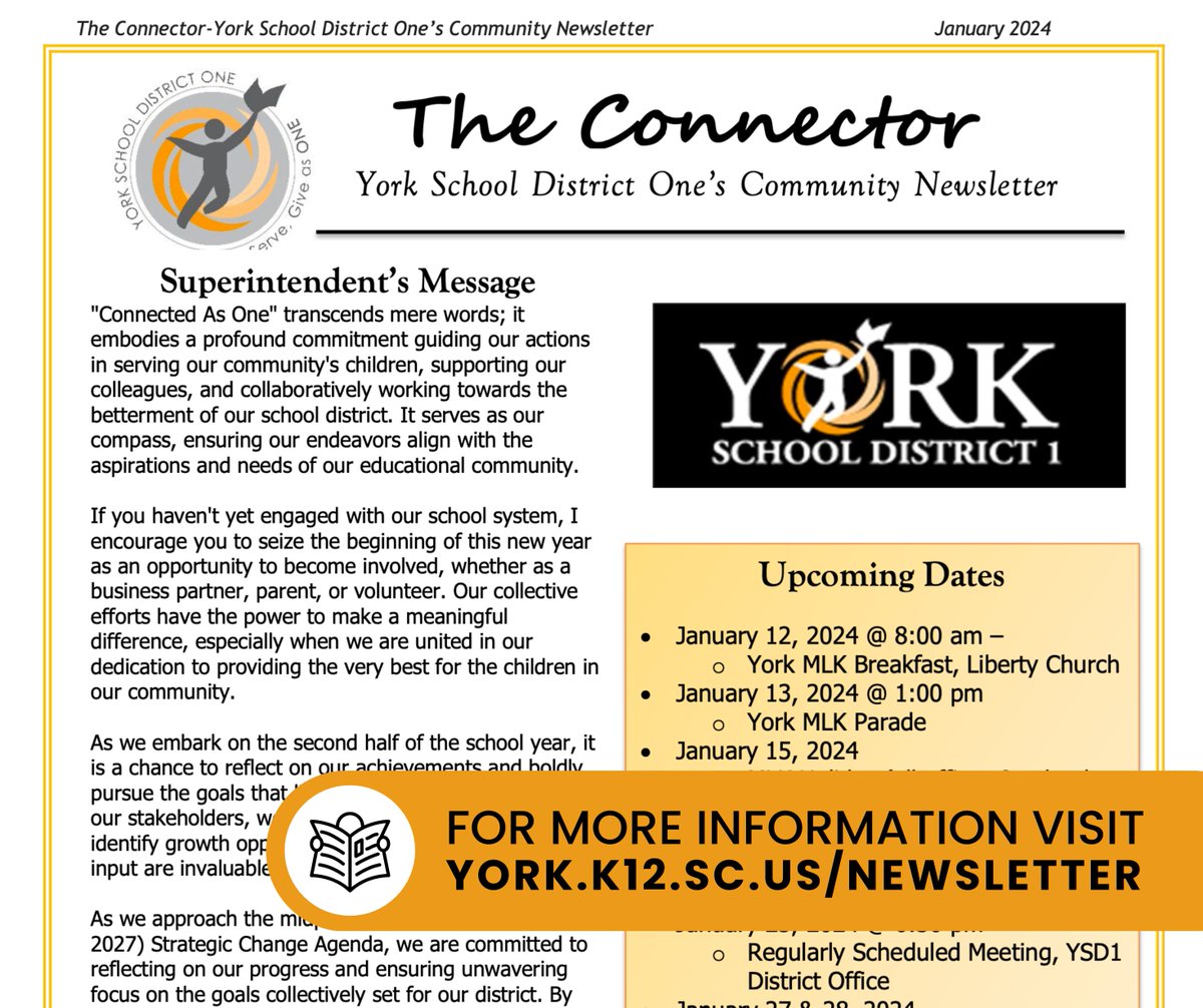 In an effort to routinely communicate with all stakeholders, YSD1 publishes a quarterly newsletter for staff and the community.  Check out the JAN 2024 edition and review all editions of The Connector at york.k12.sc.us/Newsletter.
#ConnectedasONE #LearnServeGiveasONE #theYORKway