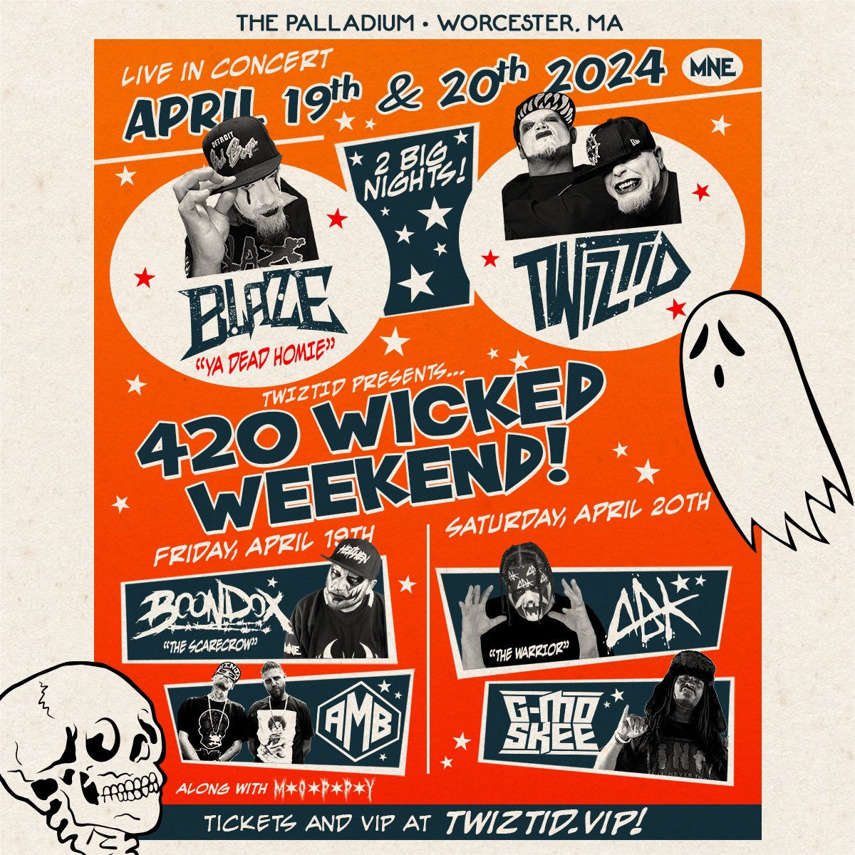 April 19th & 20th at the Palladium in Worcester, MA catch @tweetmesohard , @BlazeYaDead1 , @Abkwarrior , @TurnCoat_Dirty , @g_mo_skee , @AxeMurderBoyz and MORE for Twiztid’s 420 Wicked Weekend‼️ Twiztid.vip