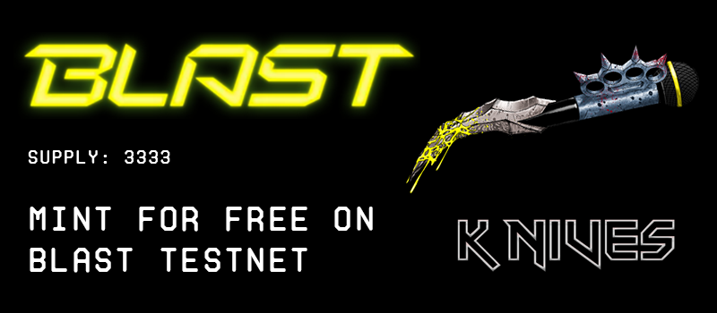 ZeroBlueR's tweet photo. Here we are! The KNIVES on @Blast_L2  Testnet are now live and mintable via the brand-new website!

👉 https://t.co/AeNX9bvXdn

- +900 already minted. Total supply 3333
- Great and unique pieces of art hand drawn by the Italian artist Andrea Mangiri
- Max 25 per txn - No limits per wallet.
- Price FREE + gas
- Dropping on $ETH & $BLAST Mainnet too.

Go forge your knives now 👀🔪