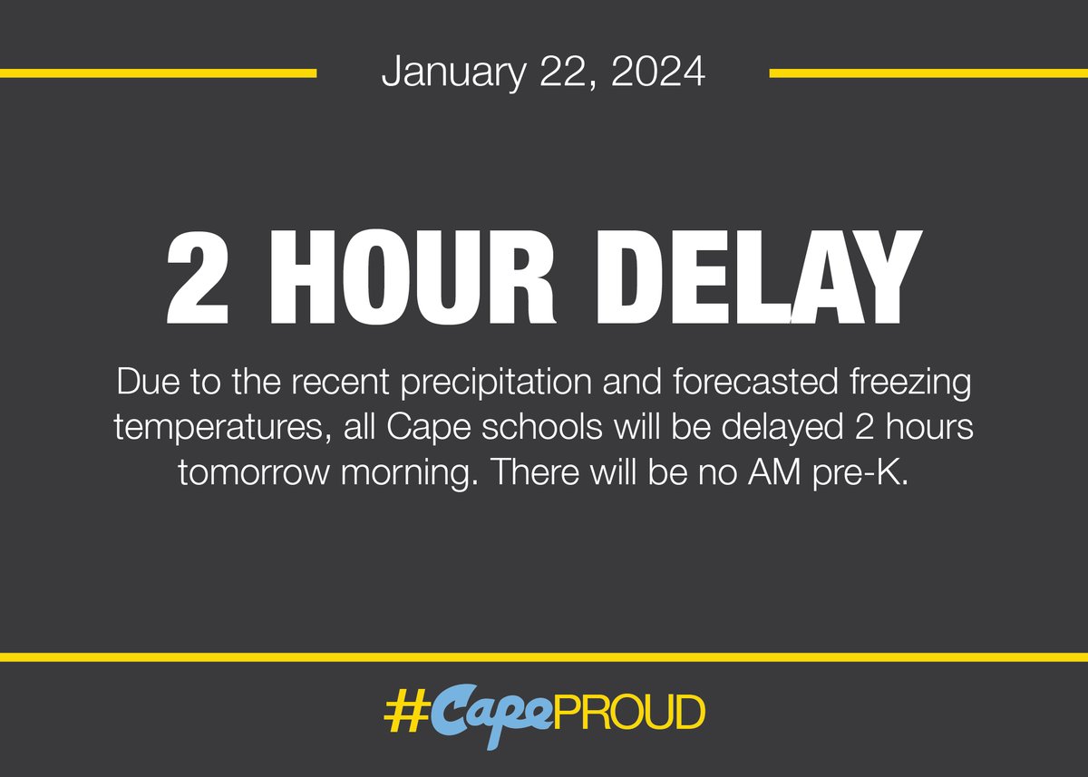 Due to the recent precipitation and forecasted freezing temperatures, all Cape Henlopen schools will be delayed 2 hours tomorrow morning, January 22, 2024.