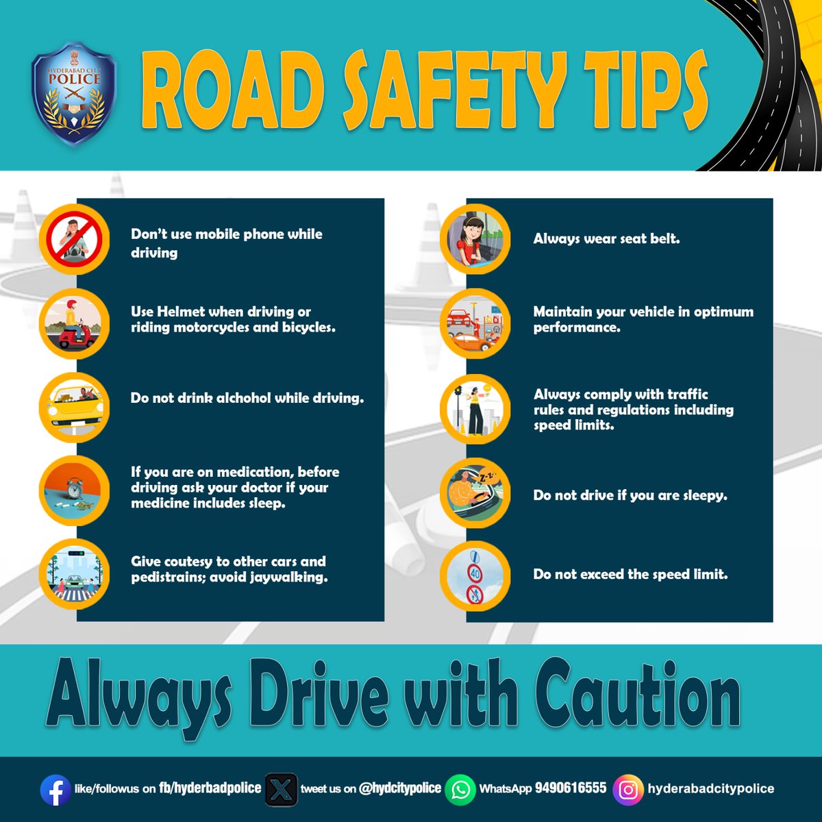 Follow #TrafficRules, #BeSafe 
#RoadSafetyTips