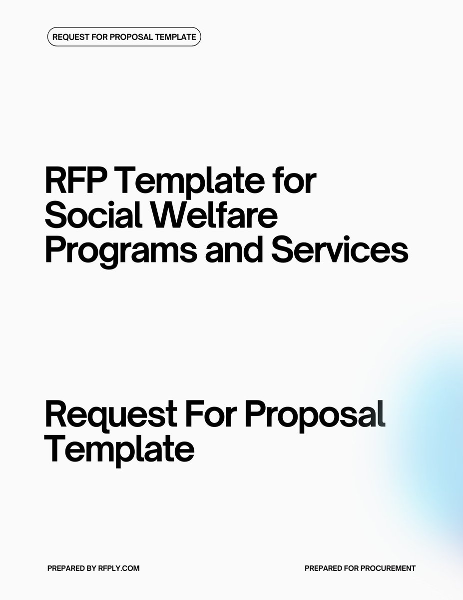 RFP Template for Social Welfare Programs and Services This #RFP template is specifically designed for procurement in the field of social welfare programs and services. It provides a comprehensive framework for rfply.com/rfp-template-f…