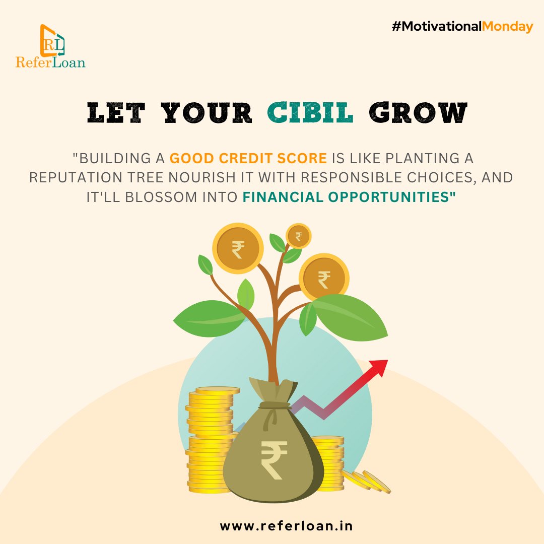 'Seeds of financial success are planted with responsible choices! 🌱💳 Let your CIBIL flourish like a reputation tree. 🌳💪
.
.
.
.
#MotivationalMonday #CreditScoreGoals #FinancialWisdom #ReferLoan #SmartChoices #GrowYourCIBIL #FinancialOpportunities'