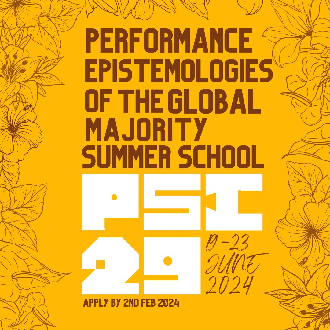 Pls RT Performance Epistemologies of the Global Majority Summer School is back 🎉 Graduates this is for you! PEGM24 x @PSinternatl annual conference Psi #29 📆19th-23rd June 📍London 📋Applications due 2nd of Feb 💷Bursaries available More info 📷tinyurl.com/PEGMSS