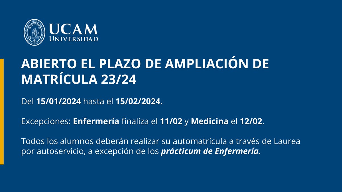📢 Abierto el plazo de ampliación de matrícula | Curso 23/24

📆 Hasta el 15 de febrero excepto <a href="/UCAM_Enfermeria/">Facultad de Enfermería UCAM</a> (11 de febrero) y <a href="/UCAM_Medicina/">GRADO EN MEDICINA UCAM</a> (12 de febrero)

ℹ️  ow.ly/m9SA50QnGpA