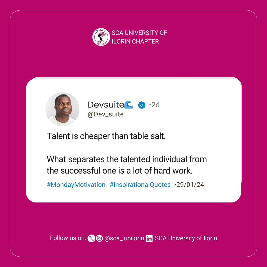 sca_unilorin's tweet photo. Hey Queens,
Talent may be as common as table salt, but it's the dedication, perseverance, and sheer hard work that sets the truly successful individuals apart. Embrace your hustle and watch your potential turn into remarkable achievements.
#succesmindset #mondaymotivation https://t.co/MmxeeS0gGS