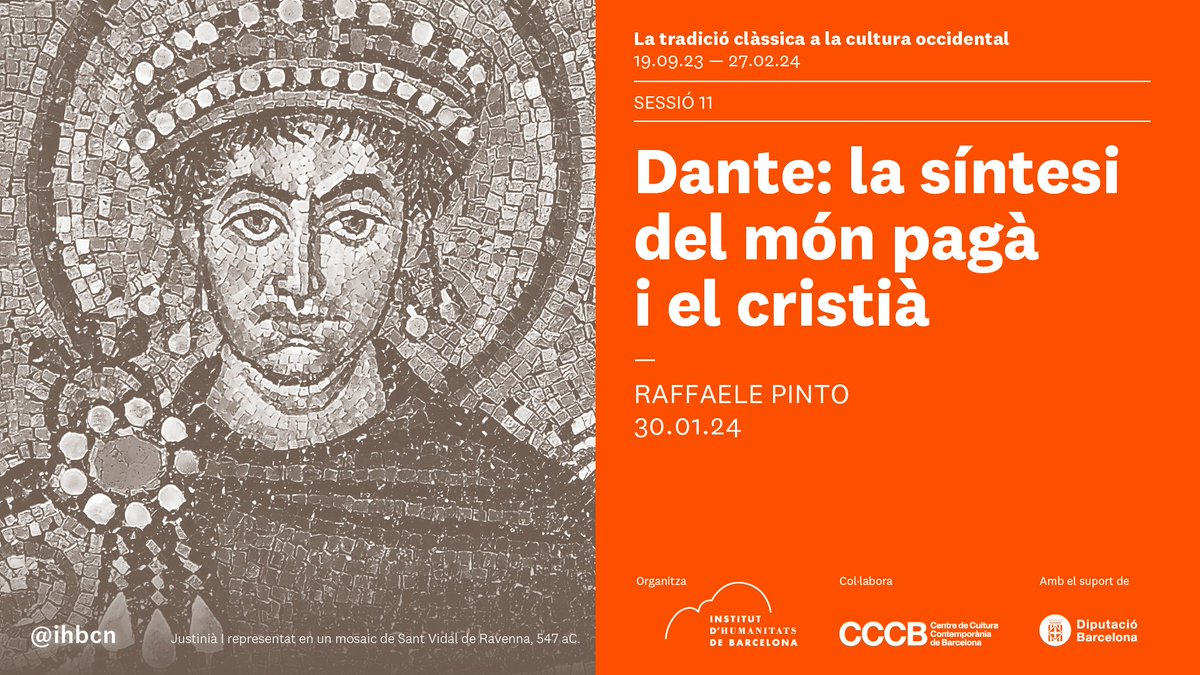 Dante: la sintesi del mondo pagano e cristiano
Ciclo:  Dalla tradizione classica alla cultura occidentale
Conferenza del Prof. Raffaele Pinto, docente di Filologia Italiana all’UB
📷 30.01.24
📷 18:30h
📷 CCCB 
Organizzato da CCCB in collaborazione con IIC Barcellona
a pagamento