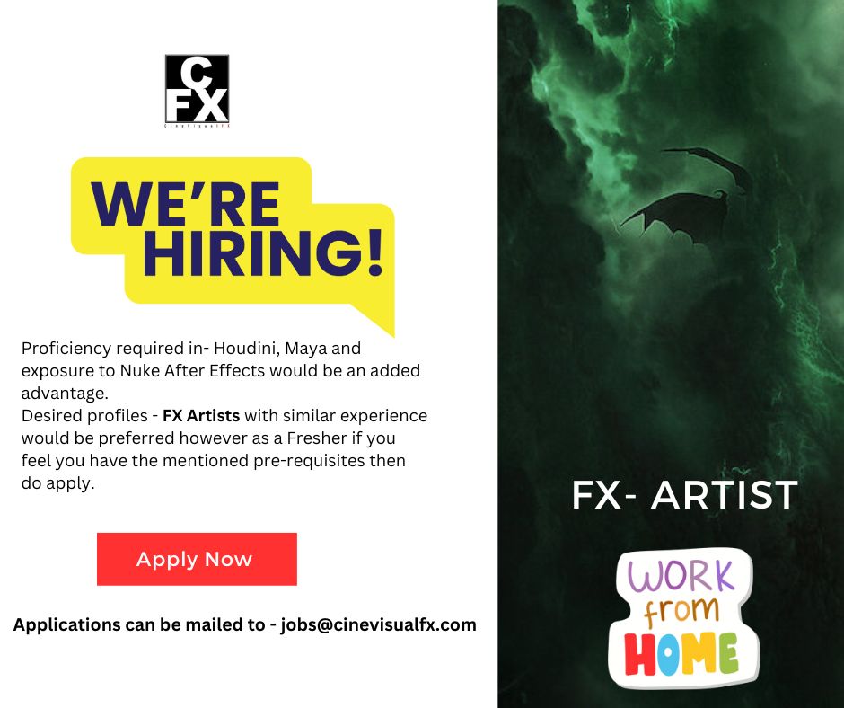CinevisualFX's tweet photo. CinevisualFX  Now Hiring FX Artist - Work From Home Remote  
Vacancy for - FX Artist [Pan India].

applications can be mailed to - jobs@cinevisualfx.com.  

#vfxjobs #fxjobs #jobsupdates https://t.co/UNxXBel1dZ