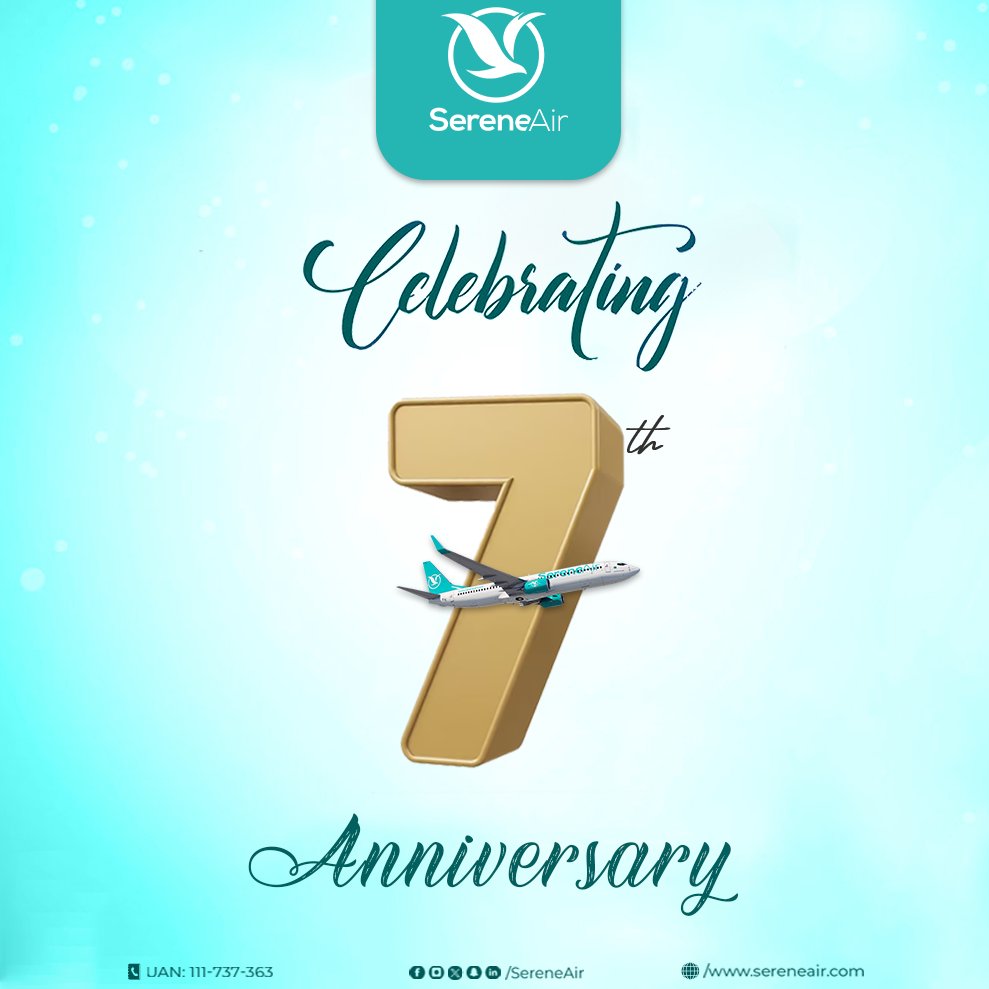 ALHAMDOLILLAH. #SereneAirTurnsSeven! SereneAir Management would like to thank its valued customers for making SereneAir Pakistan's most admired airline. #SereneAir #7yearsofFlying #JOURNEYOFINSPIRATION #ExperienceSerenity