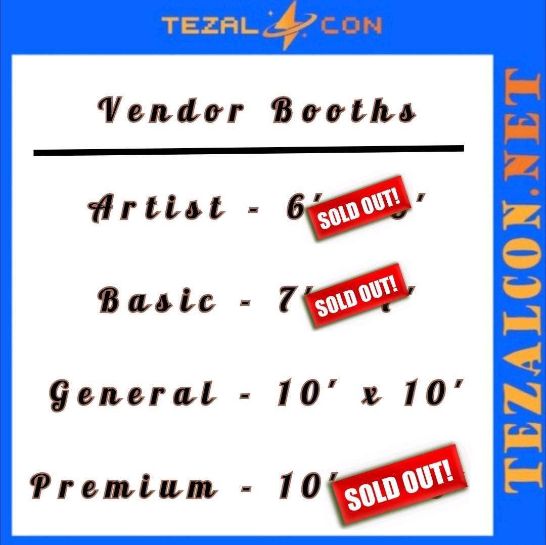 TezalCon's tweet photo. Basic booths are now sold out, alongside Artist and Premium. Grab your General booth now while spaces last. It is $100 for both days, the 9th and 10th of March. https://t.co/uDS73x9C4i 
.
#tezalcon #comiccon #convention #nerd #fandom #artist #artistalley #cosplay #booth #vendor https://t.co/kBkFGE3p65